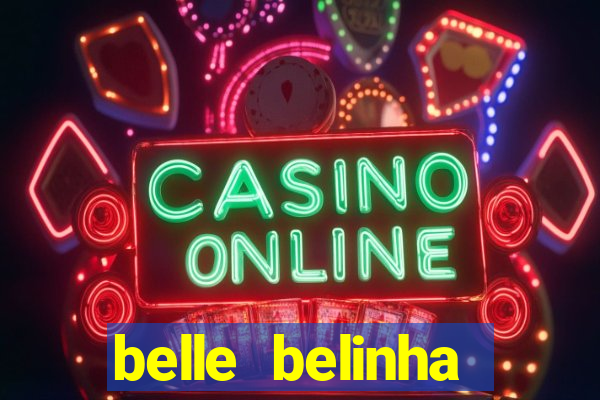 belle belinha vazados telegram